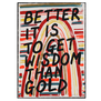 The words of William Morris, taken from the walls of the V&A, brought to life with bold stripes of colour
